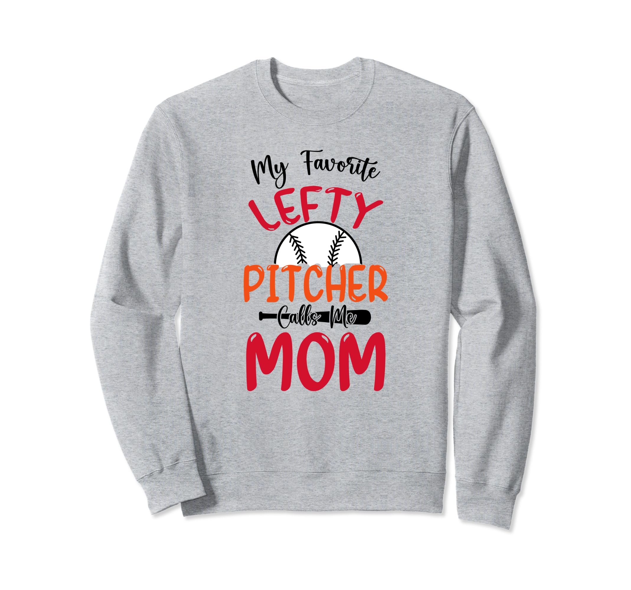 Proud Lefty Pitcher Mom Baseball Sweatshirt - Trendy Graphic Unisex - T-Shirt, Sweatshirt, Hoodie