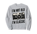 Camera Im Not Old Im Nostalgia Sweatshirt - Custom Art Print Men Women - T-Shirt, Sweatshirt, Hoodie