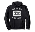 Good Hood Playlist Cassette Tape Hoodie - Novelty Apparel Men Women - T-Shirt, Sweatshirt, Hoodie