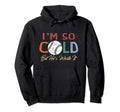 Baseball Gift Cold Mom Or Grandma Hoodie - Graphic Print for Adults - T-Shirt, Sweatshirt, Hoodie