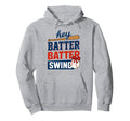 Hey Batter Batter Swing Baseball Mom Hoodie - Trendy Graphic Unisex - T-Shirt, Sweatshirt, Hoodie