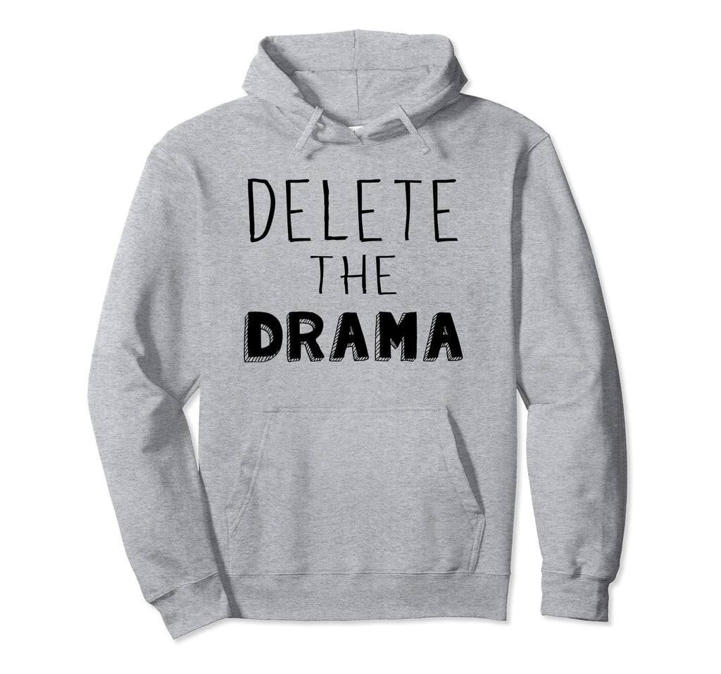 Clear Drama Distressed Sarcastic Panic Hoodie - Trendy Graphic for Adults - T-Shirt, Sweatshirt, Hoodie