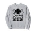 Baseball Mom Sport Sweatshirt - Trendy Graphic Men Women - T-Shirt, Sweatshirt, Hoodie