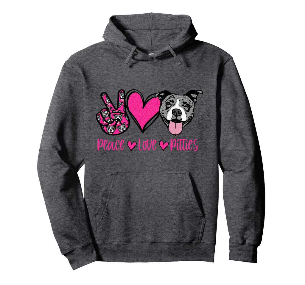 Peace Love Pitties Funny Dog Lover Pit Hoodie - Graphic Print for Adults - T-Shirt, Sweatshirt, Hoodie