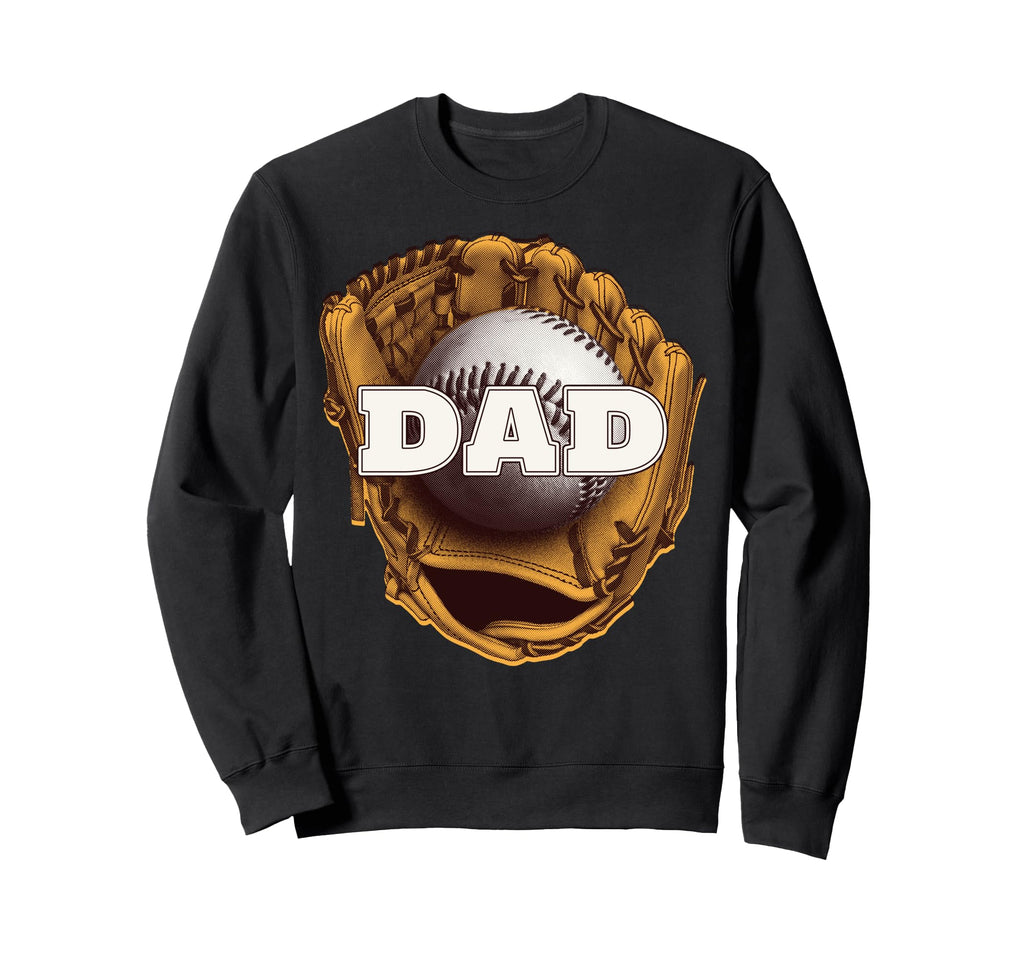 Baseball Glove Dad Sweatshirt - Aesthetic Graphic for Adults - T-Shirt, Sweatshirt, Hoodie