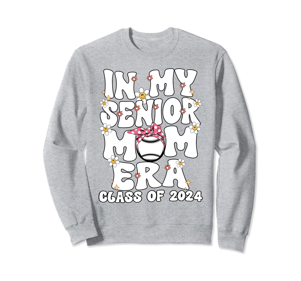My Senior Baseball Mom Era Senior Sweatshirt - Novelty Apparel for Adults - T-Shirt, Sweatshirt, Hoodie