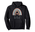Be Kind Positive Message Inspiring Boho Hoodie - Custom Art Print Men Women - T-Shirt, Sweatshirt, Hoodie