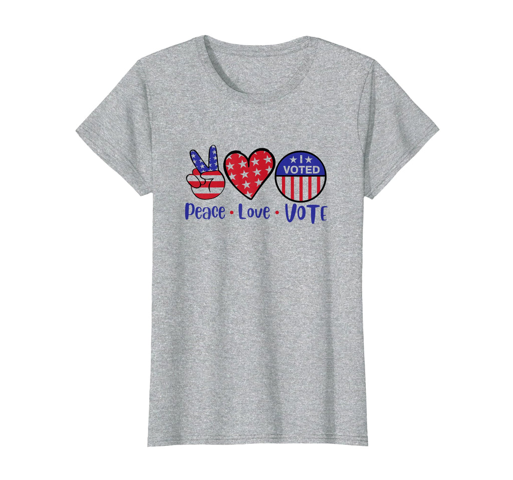 Peace Love Vote Patriotic Voting T-Shirt - Fun Novelty Design Unisex - T-Shirt, Sweatshirt, Hoodie