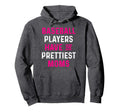 Baseball Players Have Prettiest Moms Hoodie - Unique Graphic for Adults - T-Shirt, Sweatshirt, Hoodie