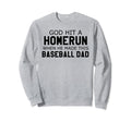 God Hit Homerun When He Made This Sweatshirt - Unique Graphic for Adults - T-Shirt, Sweatshirt, Hoodie