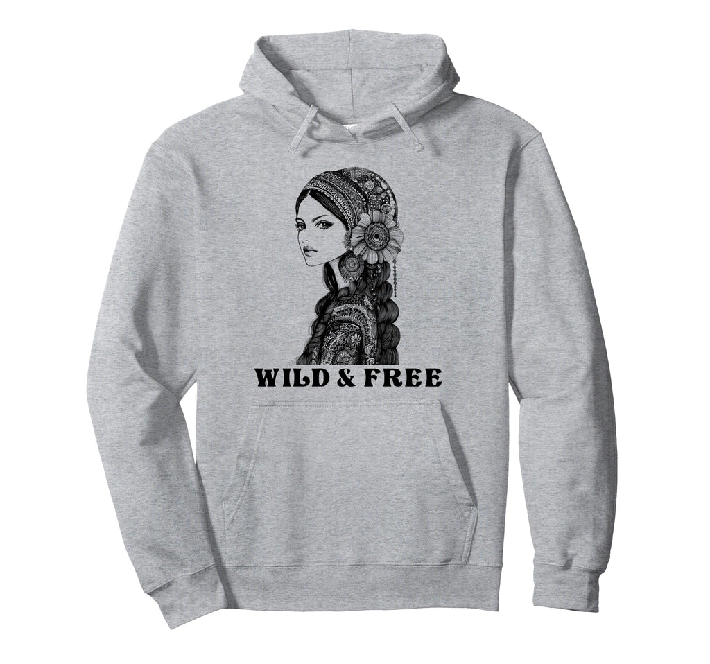 Wild And Free Boho Bohemian Hippie Hoodie - Novelty Apparel Men Women - T-Shirt, Sweatshirt, Hoodie
