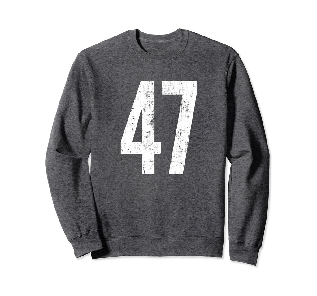 Number 47 Forty Seven Distressed Sport Sweatshirt - Novelty Apparel Unisex - T-Shirt, Sweatshirt, Hoodie