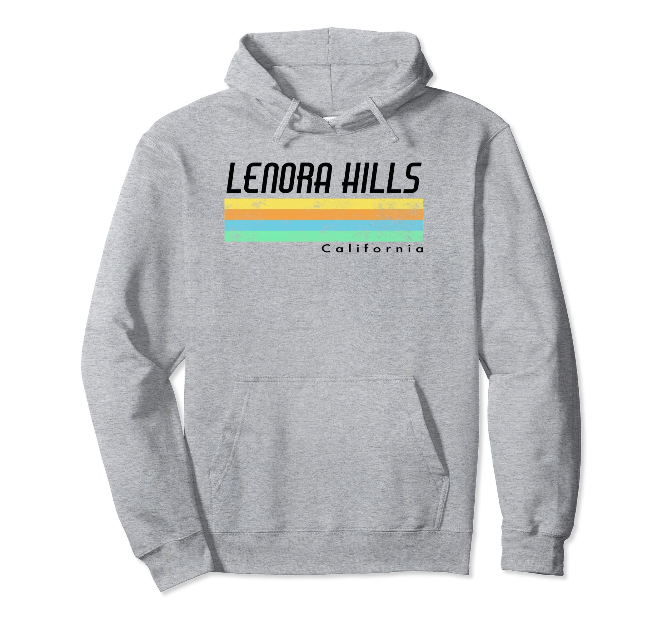 Lenora Hills California Things Hoodie - Casual Everyday Wear Unisex - T-Shirt, Sweatshirt, Hoodie