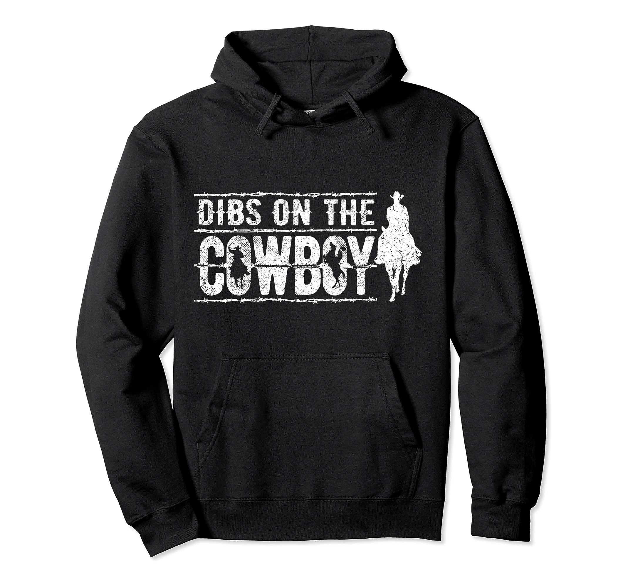 Dibs Cowboy Naughty Cowgirl Cowgirl Hoodie - Trendy Graphic Men Women - T-Shirt, Sweatshirt, Hoodie