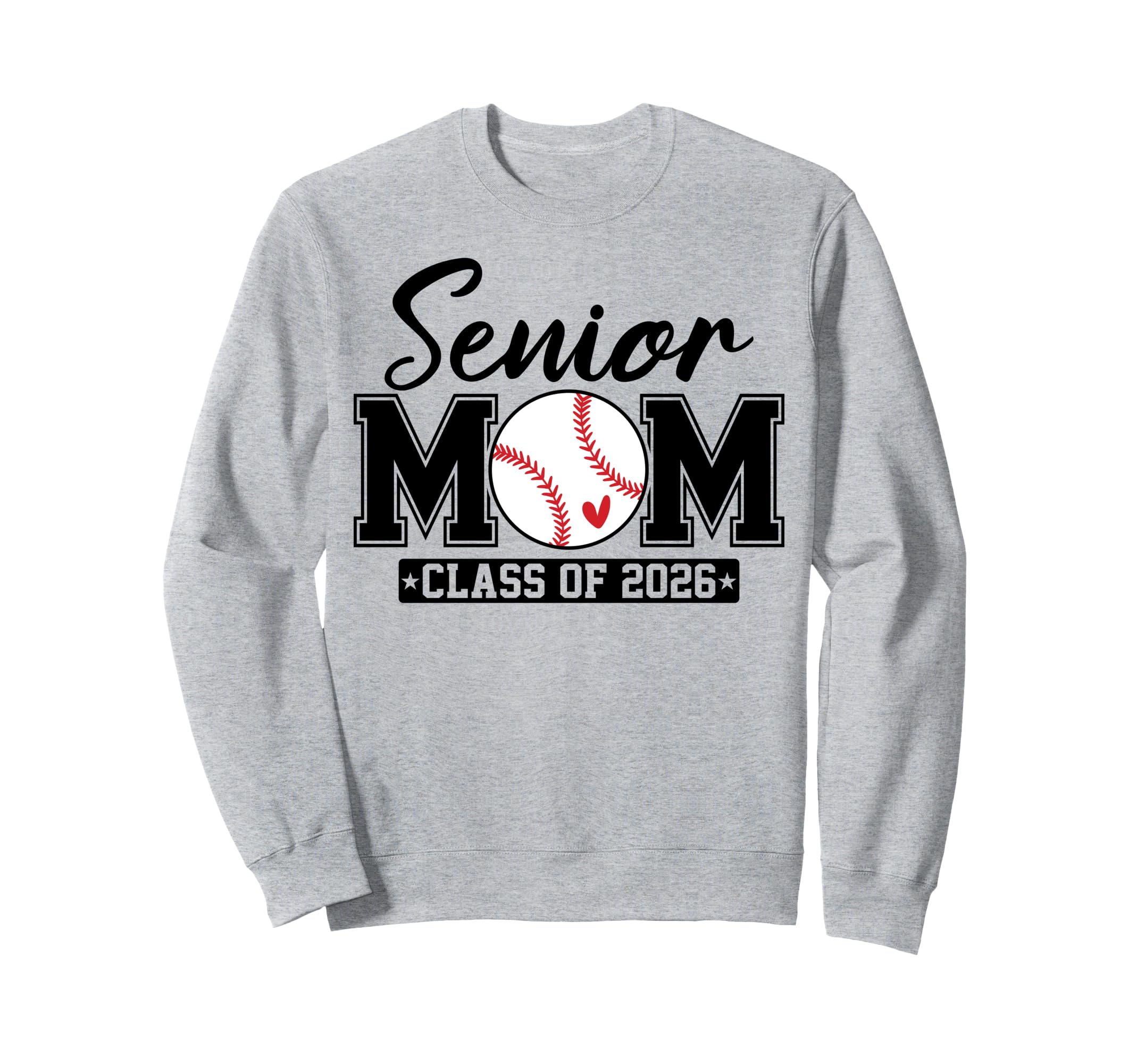 Senior Mom Class 2026 Baseball Mom Sweatshirt - Streetwear Style Unisex - T-Shirt, Sweatshirt, Hoodie