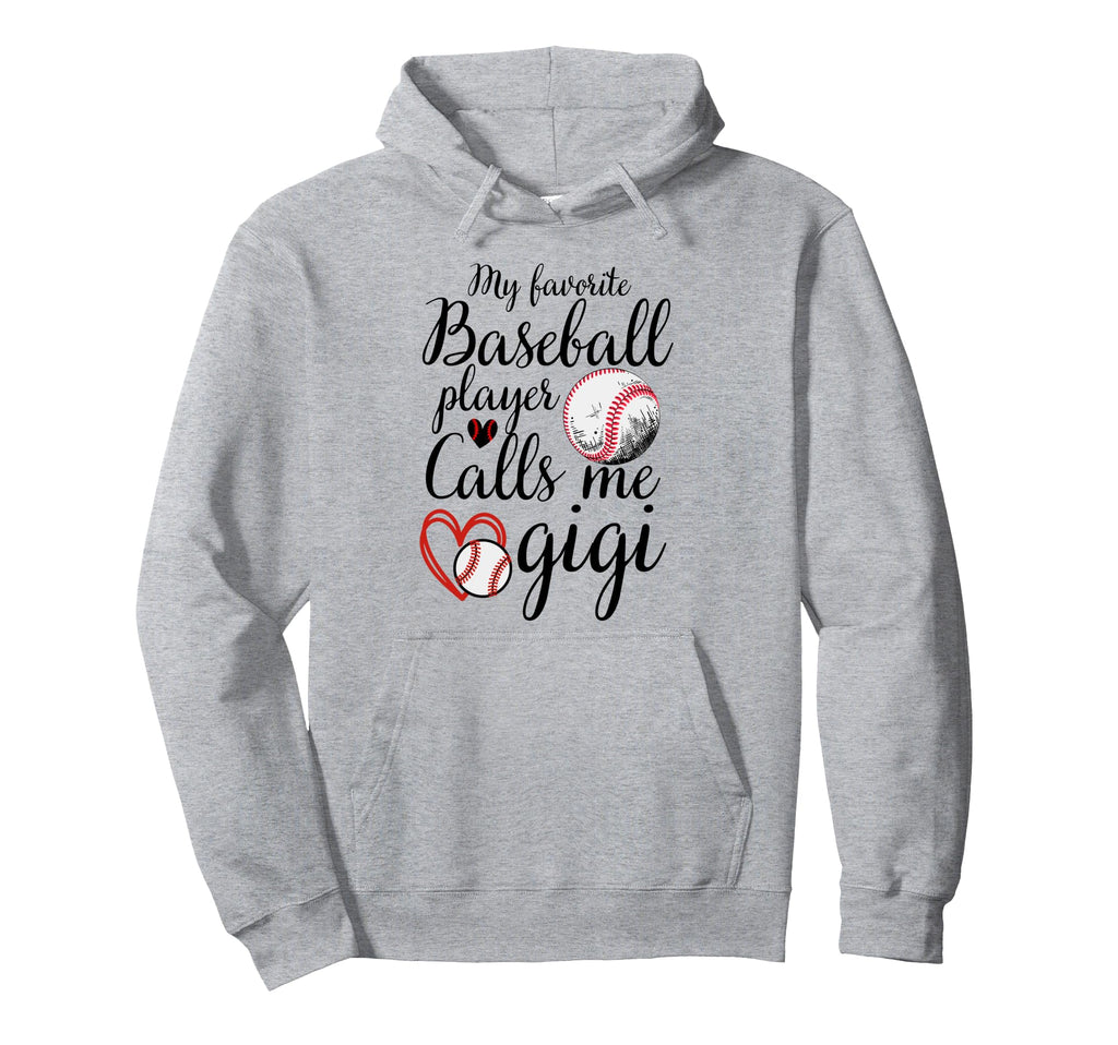 My Favorite Baseball Player Calls Hoodie - Casual Everyday Wear Men Women - T-Shirt, Sweatshirt, Hoodie