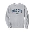 Park City Utah Ut Varsity Sports Navy Sweatshirt - Aesthetic Graphic Unisex - T-Shirt, Sweatshirt, Hoodie