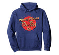 Funny What Would Dolly Do Distressed Hoodie - Minimalist Print Men Women - T-Shirt, Sweatshirt, Hoodie