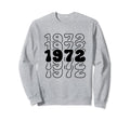 52 Year Old Groovy 52Nd Birthday Sweatshirt - Streetwear Style Men Women - T-Shirt, Sweatshirt, Hoodie