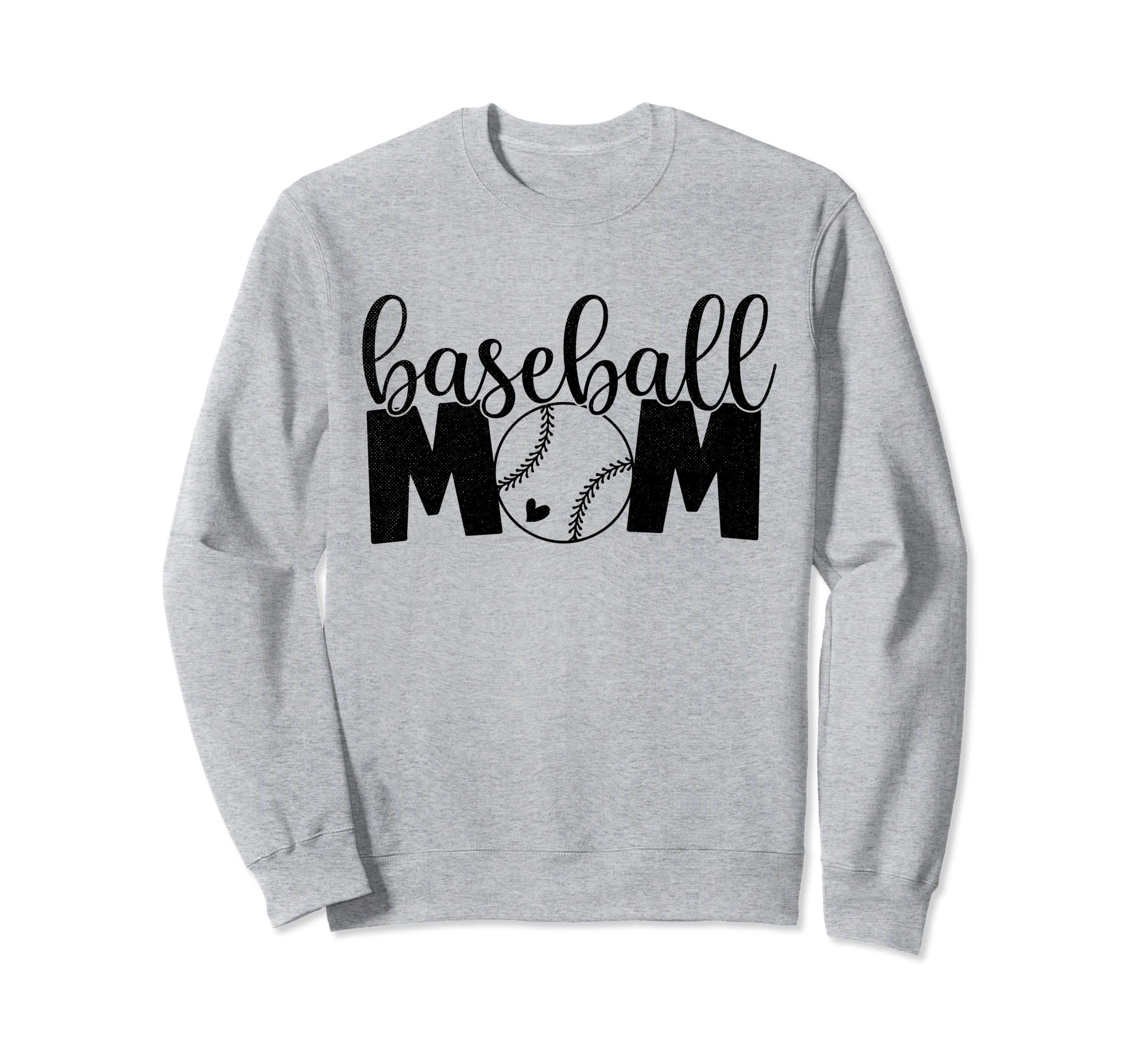 Baseball Mom Sweatshirt - Trendy Graphic Men Women - T-Shirt, Sweatshirt, Hoodie