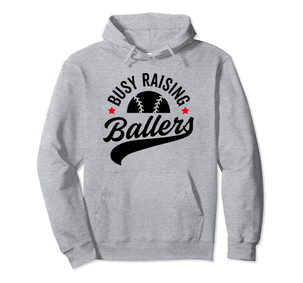 Busy Raising Ballers Baseball Cheer Mom Hoodie - Unique Graphic Men Women - T-Shirt, Sweatshirt, Hoodie