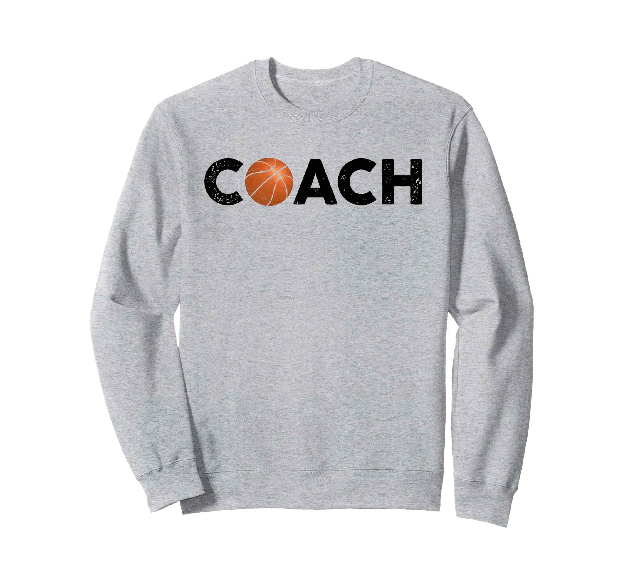 Basketball Coach Trainer Distressed Sweatshirt - Aesthetic Graphic Unisex - T-Shirt, Sweatshirt, Hoodie