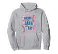 Swing Dang Bat Baseball Season Game Day Hoodie - Custom Art Print Unisex - T-Shirt, Sweatshirt, Hoodie