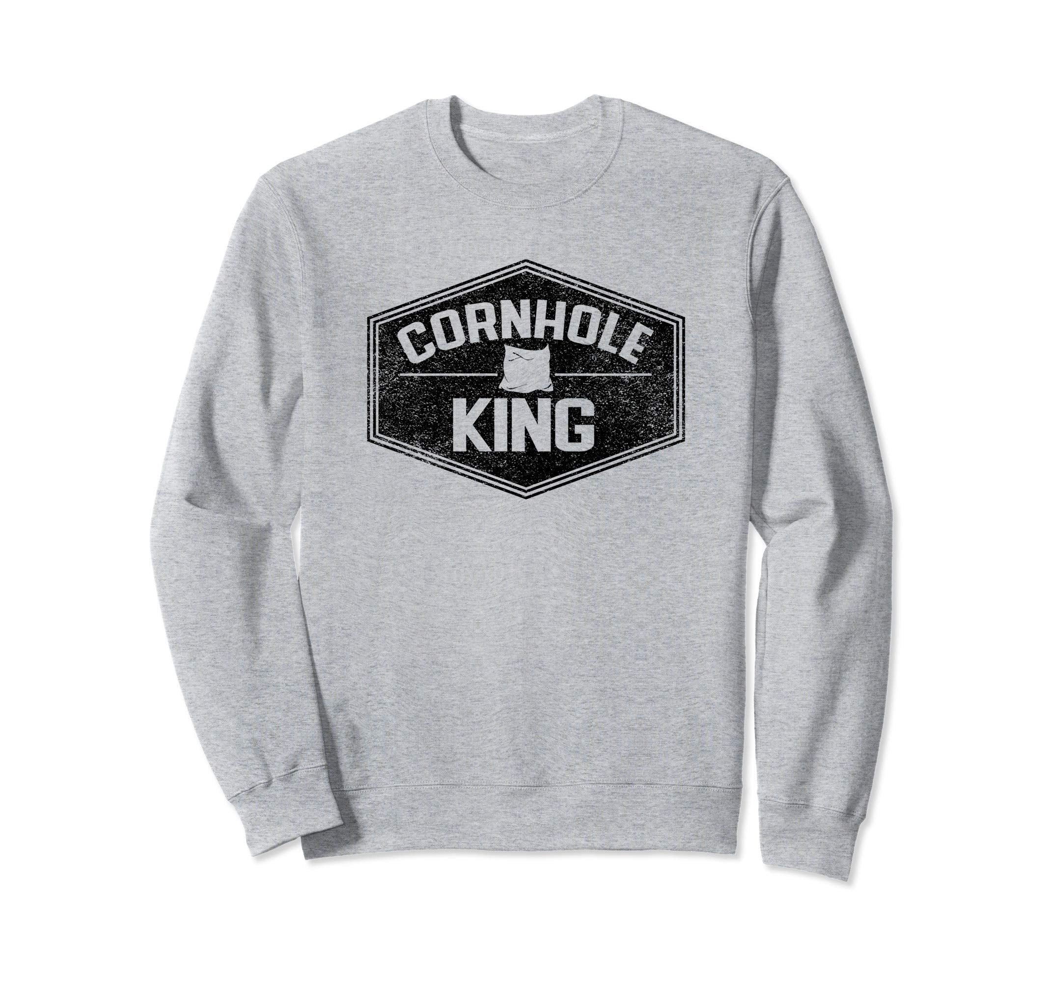 Cornhole King Distressed Sweatshirt - Custom Art Print for Adults - T-Shirt, Sweatshirt, Hoodie