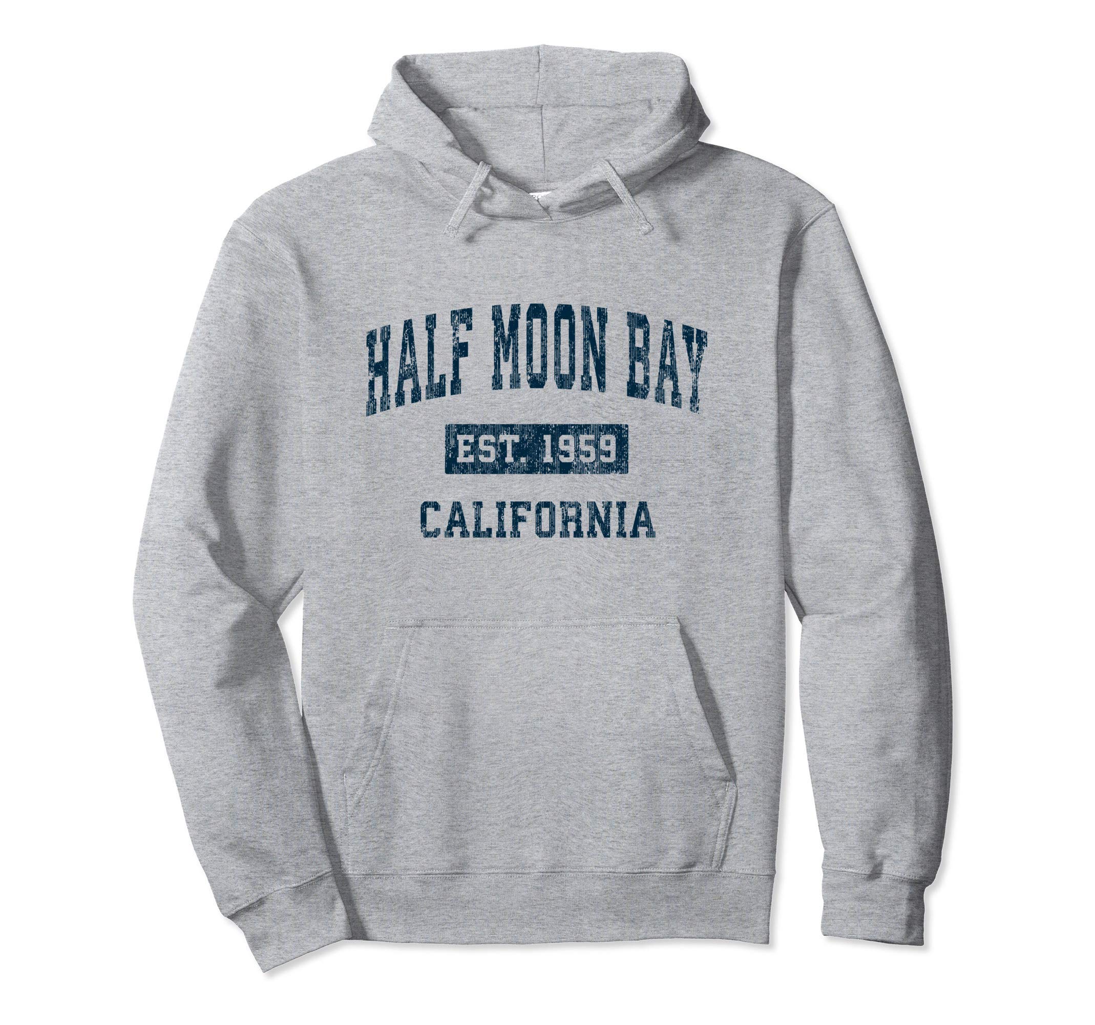 Half Moon Bay California Ca Sports Hoodie - Casual Everyday Wear Unisex - T-Shirt, Sweatshirt, Hoodie