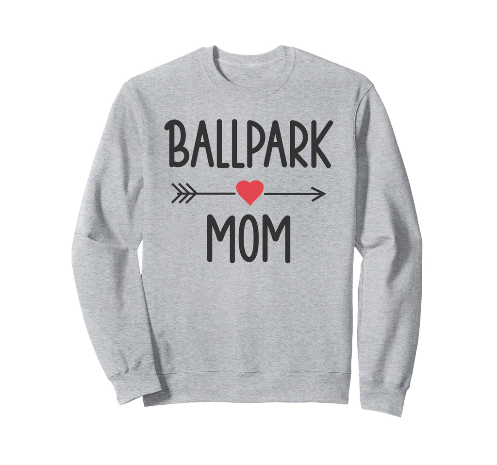 Ballpark Mom Funny Baseball Sweatshirt - Trendy Graphic for Adults - T-Shirt, Sweatshirt, Hoodie