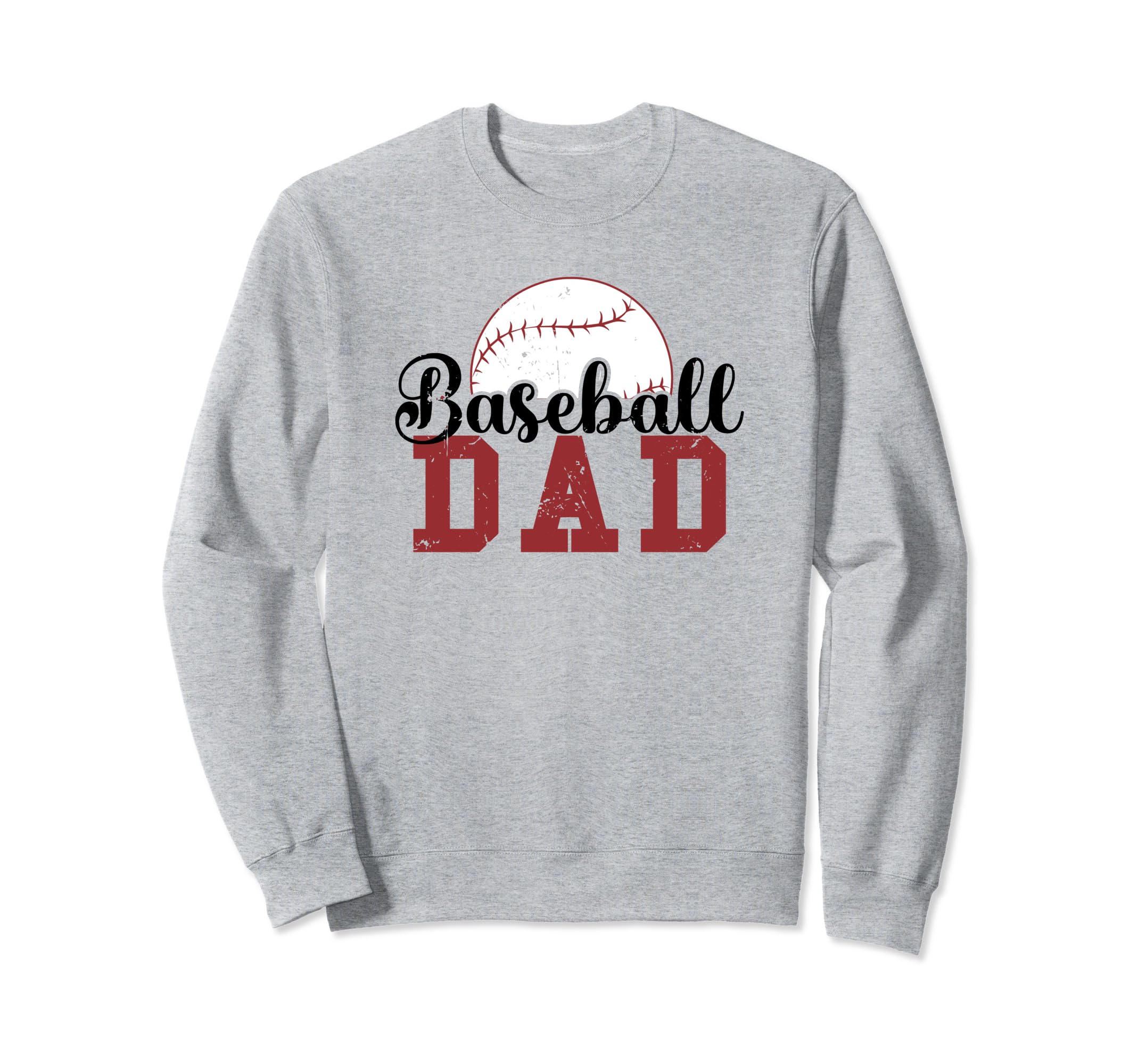 Baseball Dad Sweatshirt - Casual Everyday Wear Men Women - T-Shirt, Sweatshirt, Hoodie