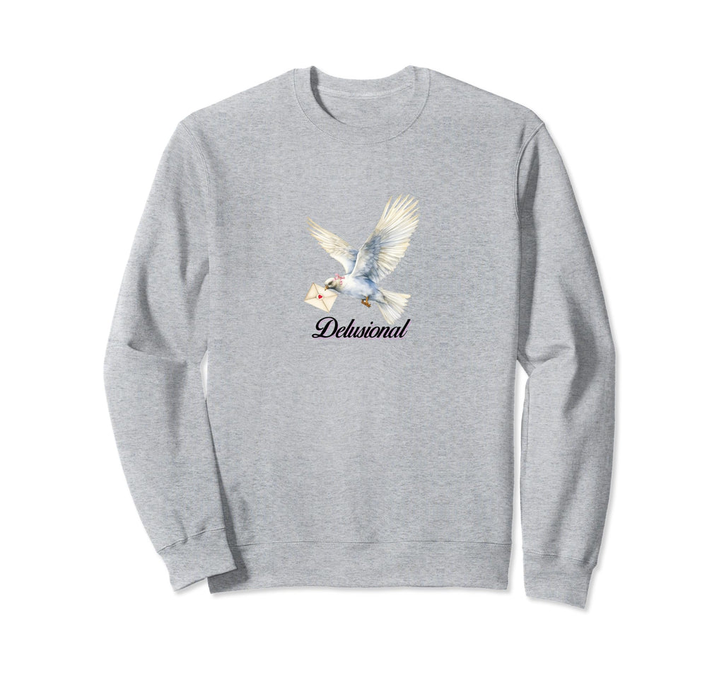 Coquette Dove Delusional Girlcore Sweatshirt - Streetwear Style for Adults - T-Shirt, Sweatshirt, Hoodie