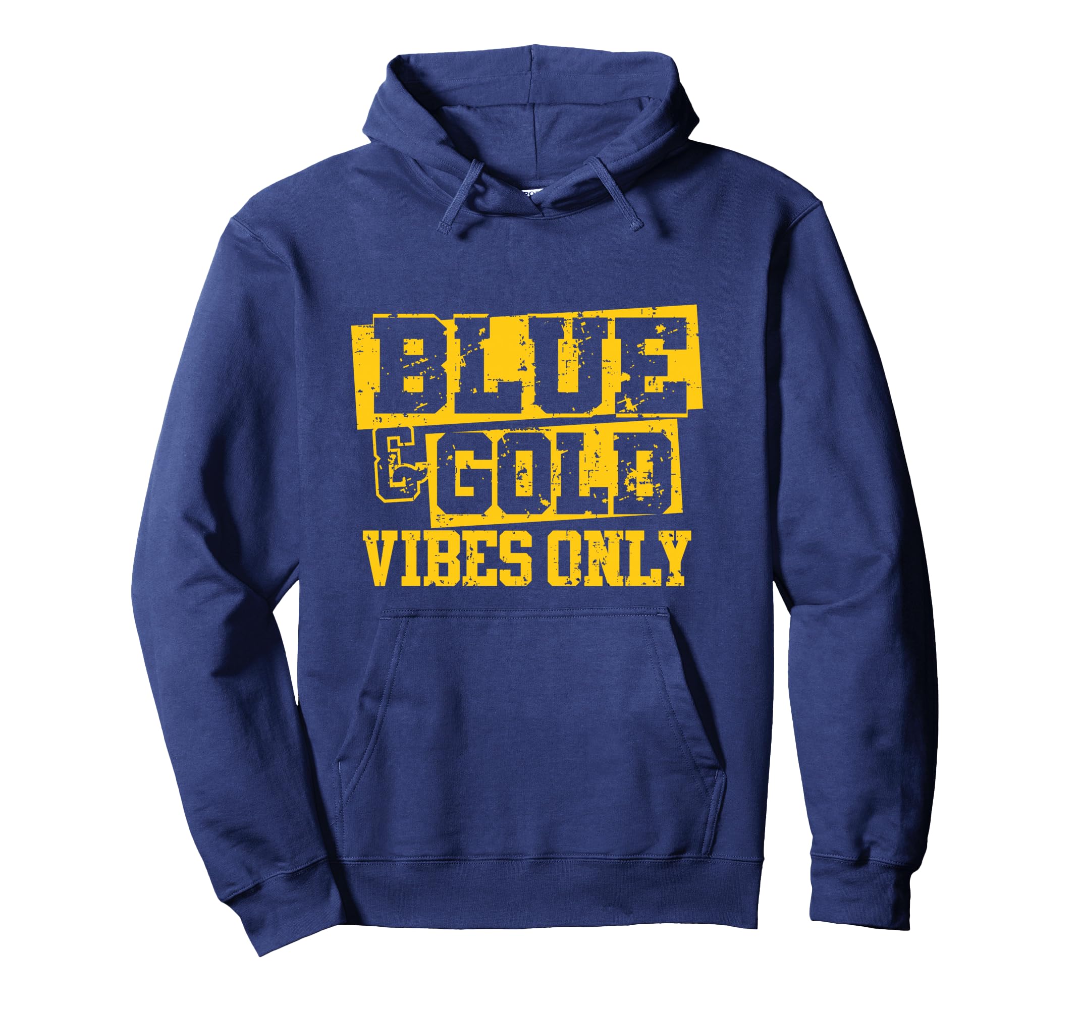 Blue Gold Vibes Only Game Day Group School Hoodie - Trendy Graphic Unisex - T-Shirt, Sweatshirt, Hoodie