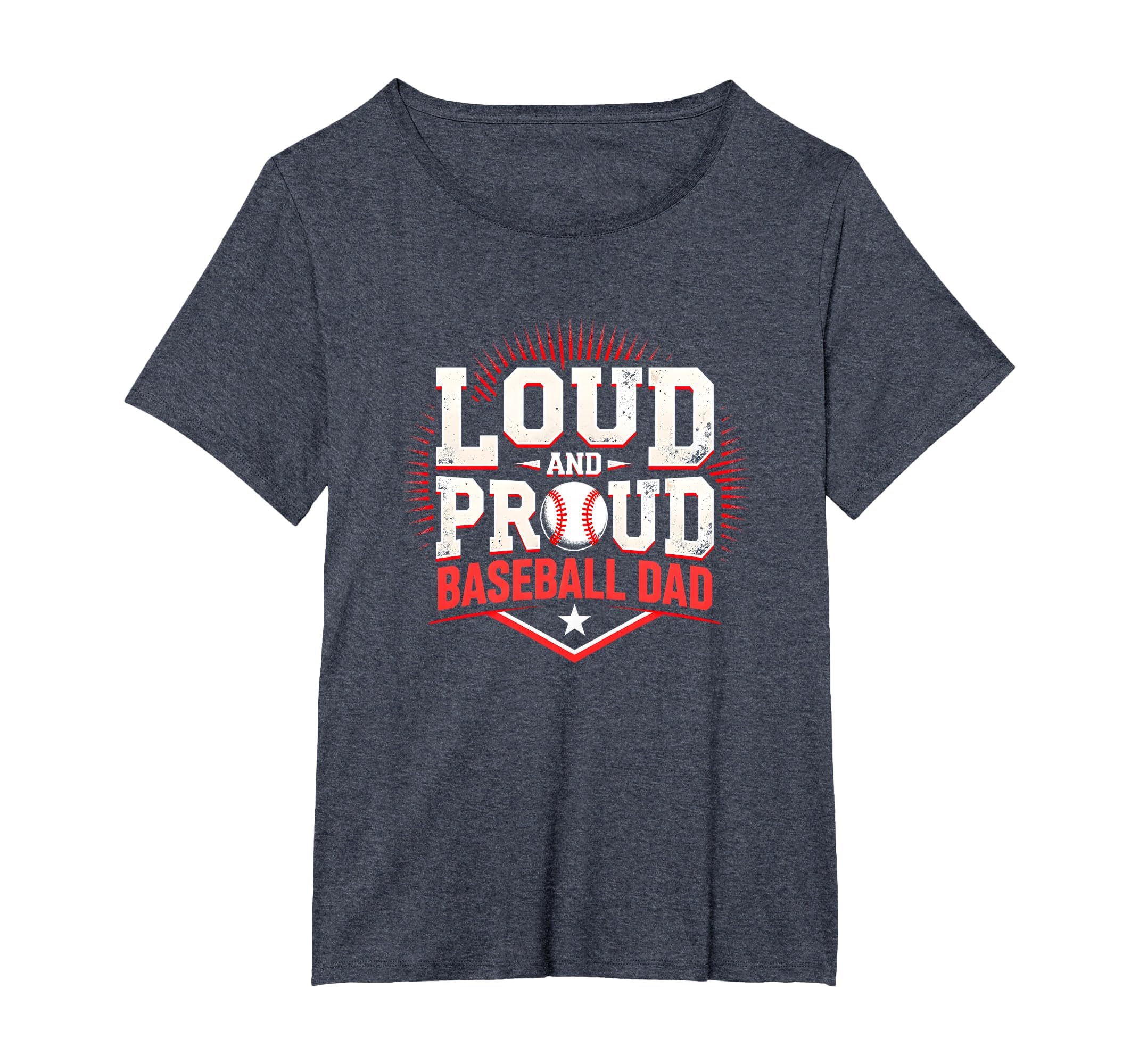 Loud And Proud Baseball Dad Fan T-Shirt - Novelty Apparel Men Women - T-Shirt, Sweatshirt, Hoodie