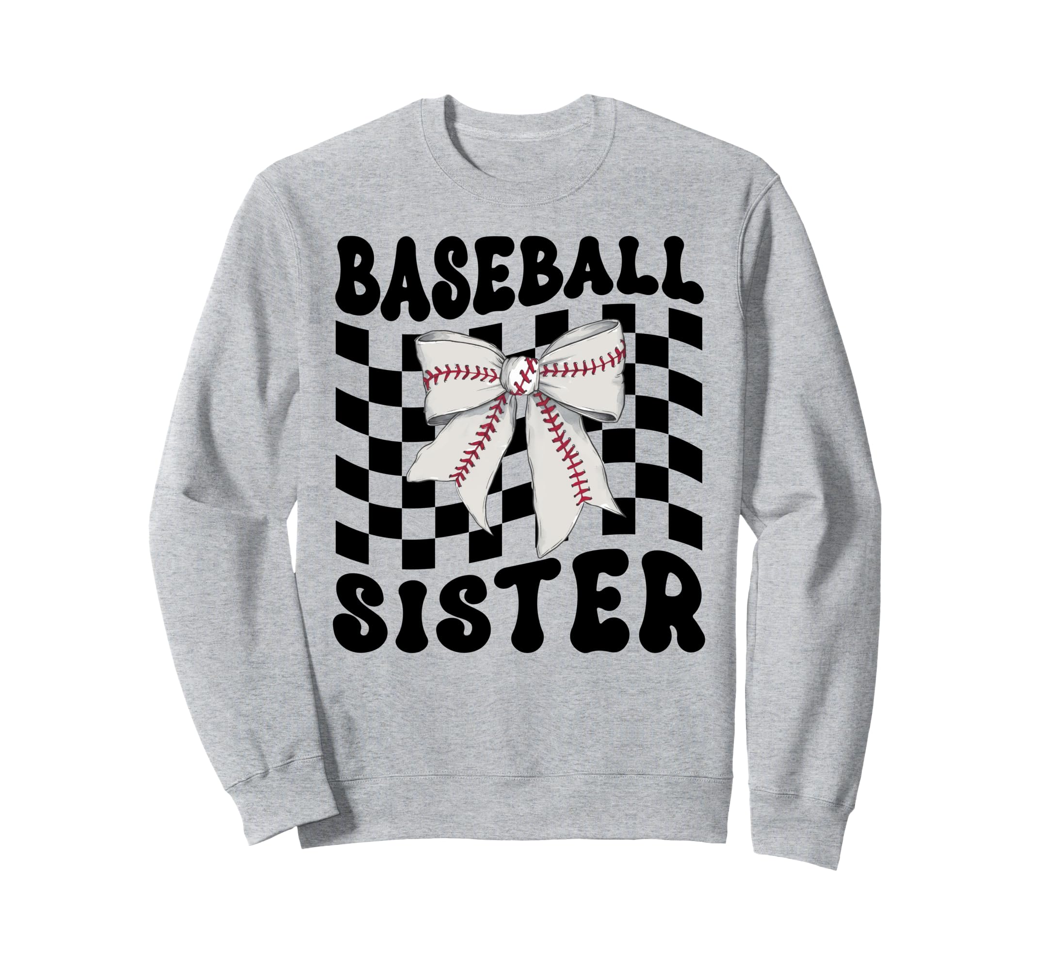Baseball Sister Coquette Bow Funny Sweatshirt - Novelty Apparel Men Women - T-Shirt, Sweatshirt, Hoodie