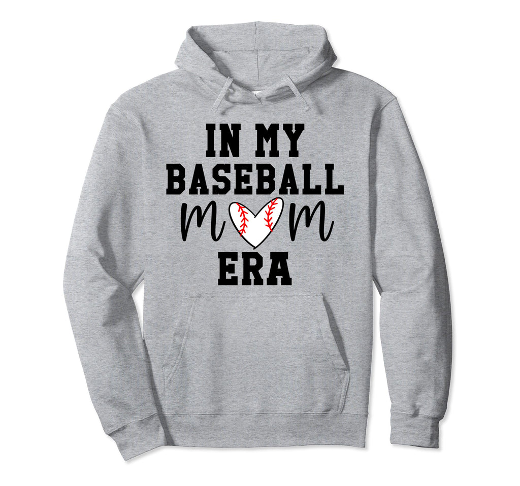 My Baseball Mom Era My Baseball Mom Era Hoodie - Custom Art Print Unisex - T-Shirt, Sweatshirt, Hoodie