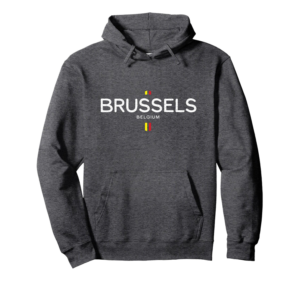 Brussels Belgium Hoodie - Streetwear Style for Adults - T-Shirt, Sweatshirt, Hoodie