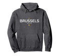 Brussels Belgium Hoodie - Streetwear Style for Adults - T-Shirt, Sweatshirt, Hoodie