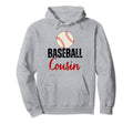 Baseball Cousin Family Matching Baseball Hoodie - Trendy Graphic Unisex - T-Shirt, Sweatshirt, Hoodie