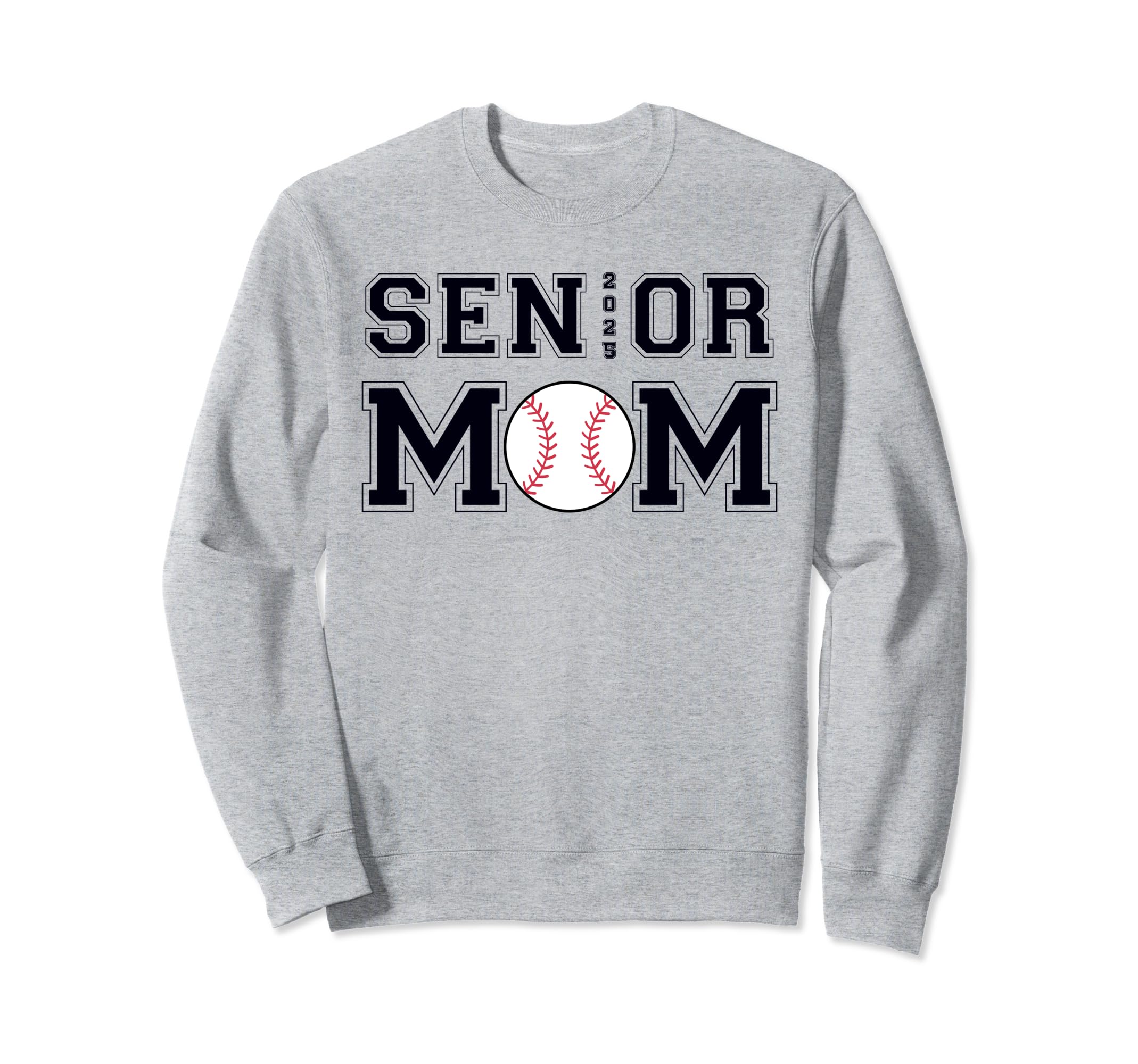Class 2025 Baseball Mom Senior Sweatshirt - Graphic Print for Adults - T-Shirt, Sweatshirt, Hoodie