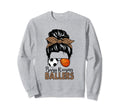Soccer And Basketball Mom Messy Sweatshirt - Fun Novelty Design Men Women - T-Shirt, Sweatshirt, Hoodie