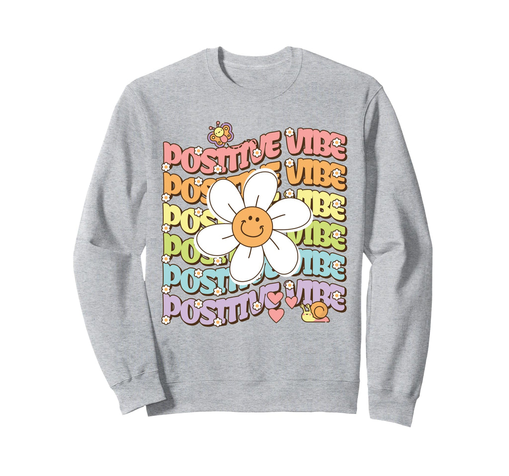 Positive Vibe Smile Daisy Flower Boho Sweatshirt - Novelty Apparel Unisex - T-Shirt, Sweatshirt, Hoodie