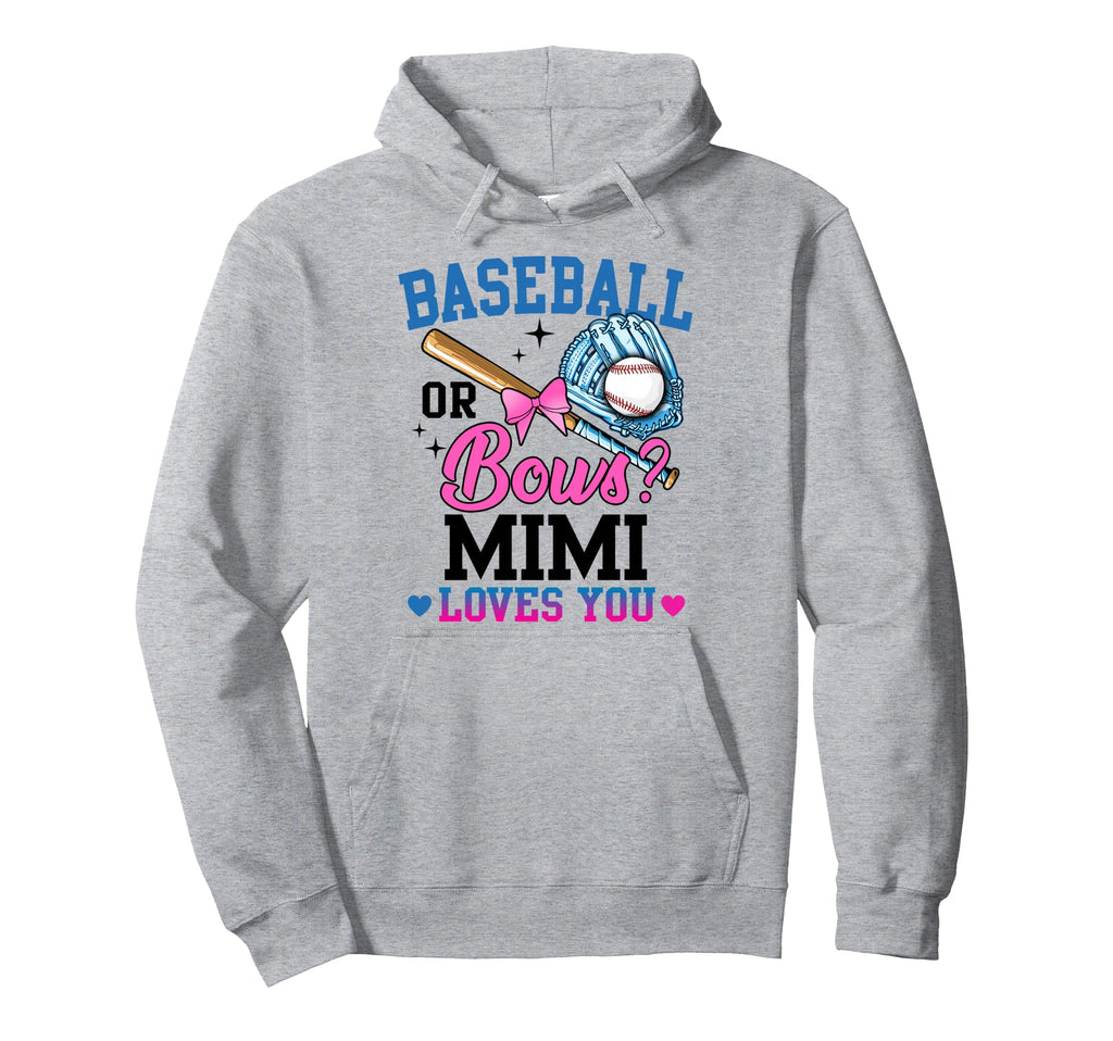 Gender Reveal Baseball Or Bows Mimi Loves Hoodie - Custom Art Print Unisex - T-Shirt, Sweatshirt, Hoodie
