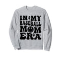 My Baseball Mom Era Groovy Mom Sweatshirt - Streetwear Style Unisex - T-Shirt, Sweatshirt, Hoodie
