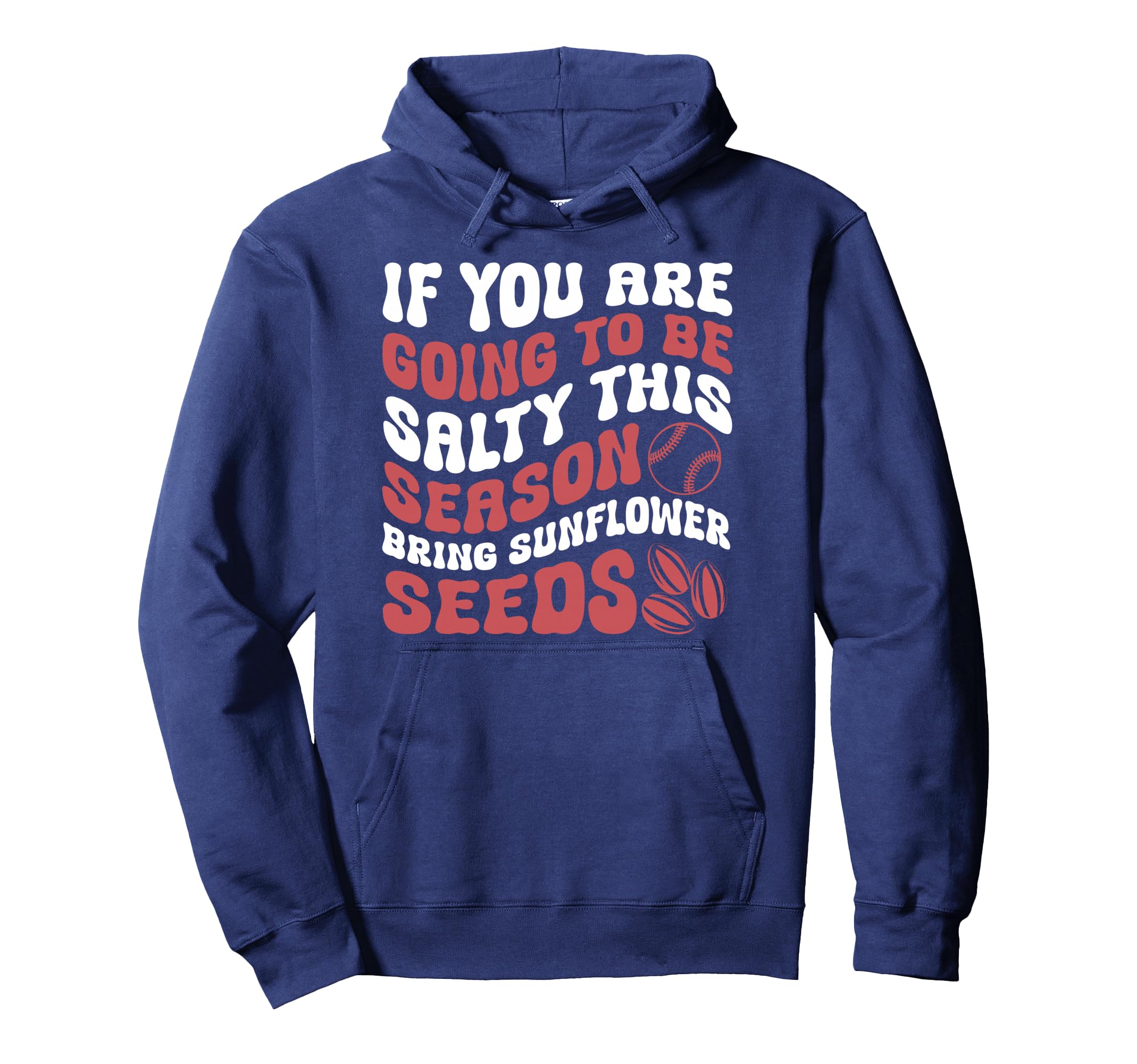 If You Are Going To Be Salty This Hoodie - Custom Art Print for Adults - T-Shirt, Sweatshirt, Hoodie