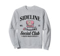 Sideline Social Club Soccer Mom Sweatshirt - Unique Graphic for Adults - T-Shirt, Sweatshirt, Hoodie