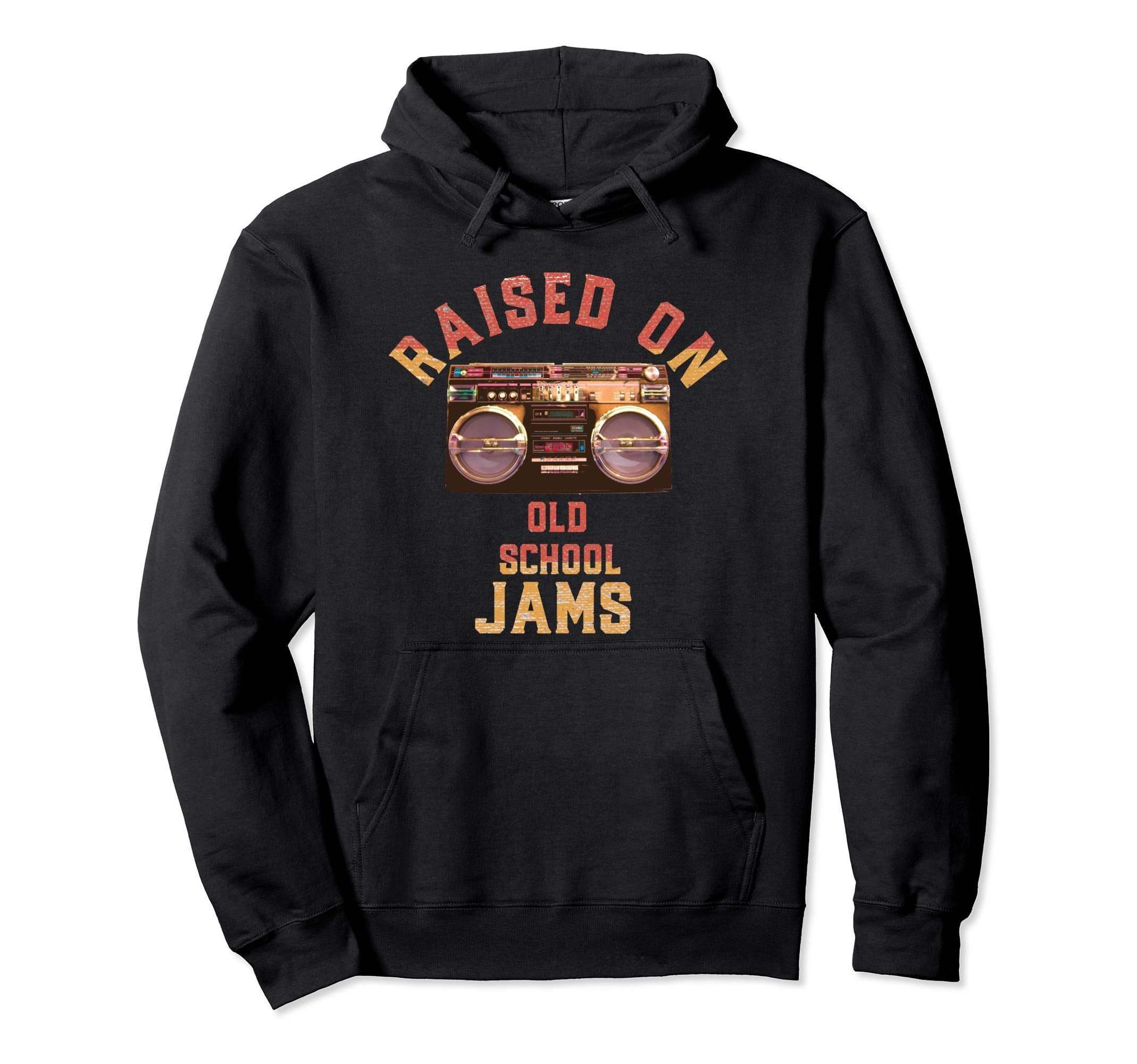 Raised Old School Jams Hip Hop R B Music Hoodie - Aesthetic Graphic Unisex - T-Shirt, Sweatshirt, Hoodie