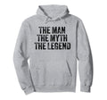 Myth Legend Funny Distressed Hoodie - Aesthetic Graphic for Adults - T-Shirt, Sweatshirt, Hoodie