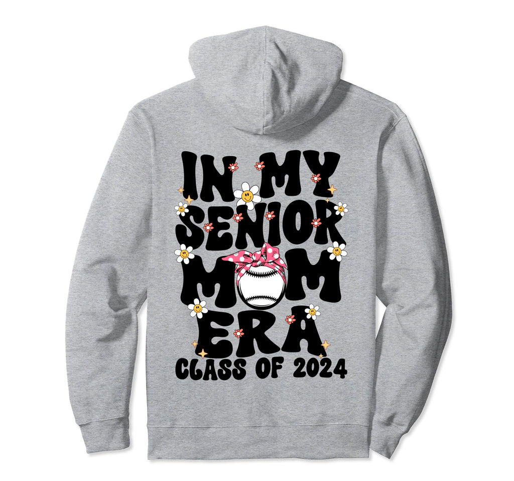 My Senior Baseball Mom Era Senior Mom Hoodie - Minimalist Print Unisex - T-Shirt, Sweatshirt, Hoodie