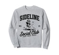Sideline Social Club Soccer Mom Game Sweatshirt - Graphic Print for Adults - T-Shirt, Sweatshirt, Hoodie